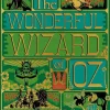 The Wonderful Wizard Of Oz Interactive (Minalima Edition)